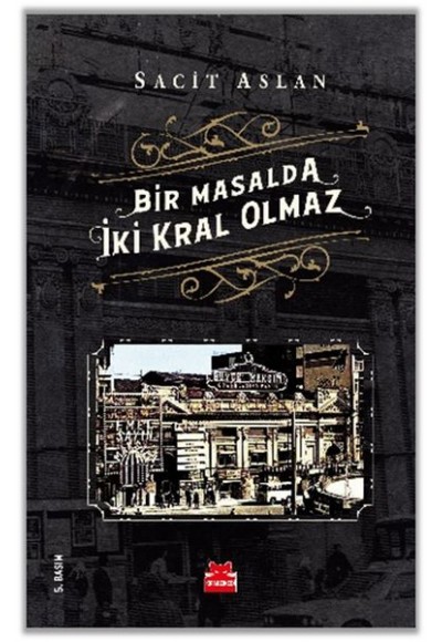 Bir Masalda İki Kral Olmaz
