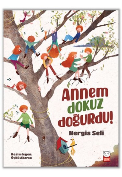 Annem Dokuz Doğurdu!