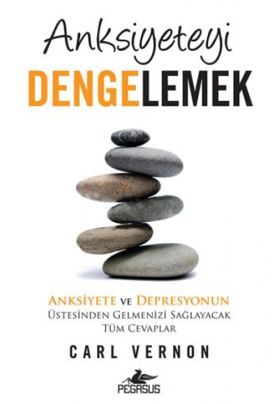 Anksiyeteyi Dengelemek