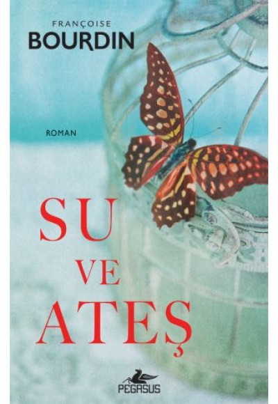 Su ve Ateş