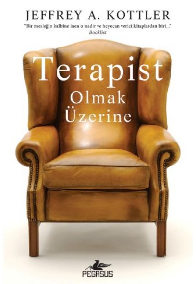 Terapist Olmak Üzerine