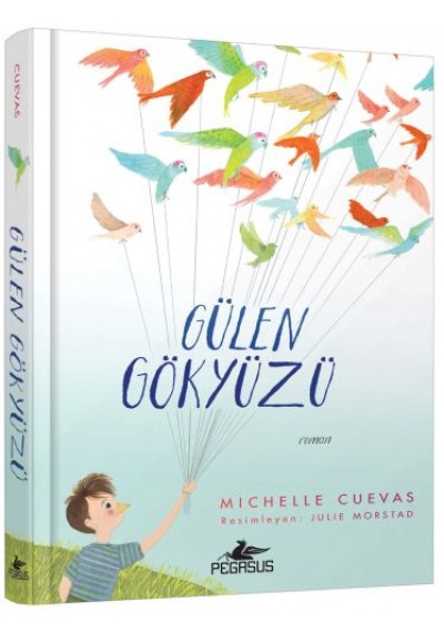 Gülen Gökyüzü (Ciltli)