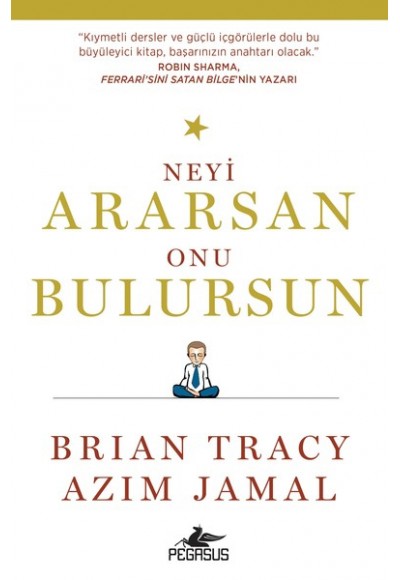 Neyi Ararsan Onu Bulursun