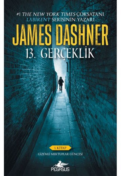 13. Gerçeklik -1. Kitap Gizemli  Mektuplar Güncesi