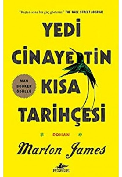 Yedi Cinayetin Kısa Tarihçesi