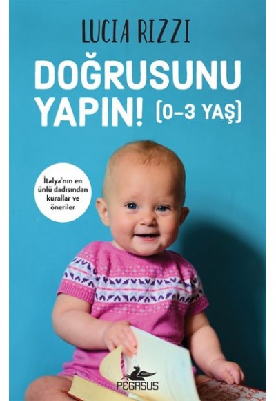 Doğrusunu Yapın! (0-3 Yaş)