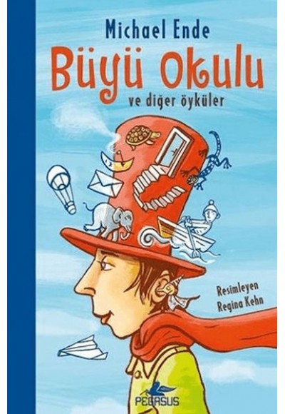 Büyü Okulu Ve Diğer Öyküler