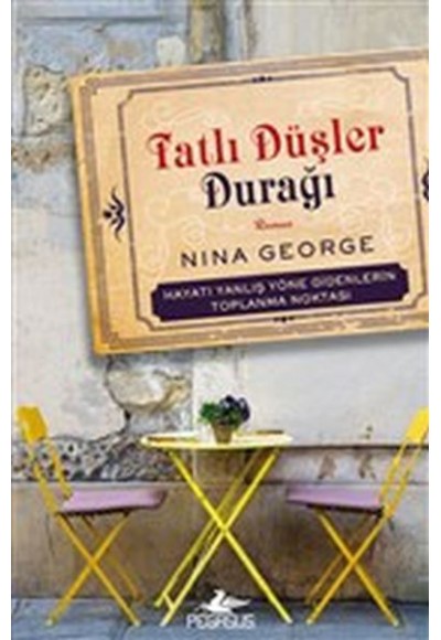 Tatlı Düşler Durağı - Hayatı Yanlış Yöne Gidenlerin Toplanma Noktası