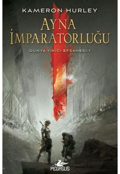 Ayna İmparatorluğu - Dünya Yıkıcı Efsanesi 1