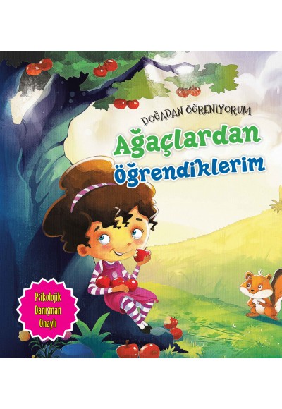 Ağaçlardan Öğrendiklerim - Doğadan Öğreniyorum