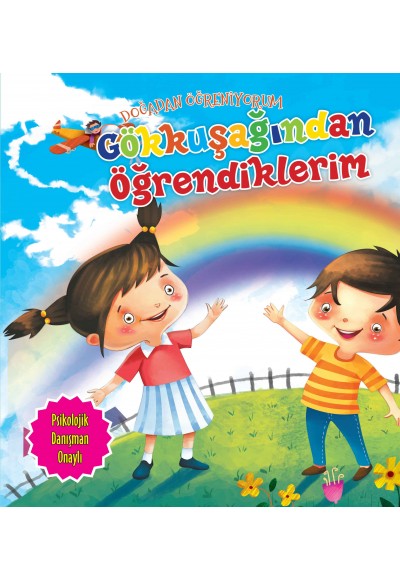Gökkuşağından Öğrendiklerim - Doğadan Öğreniyorum