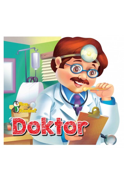 Ben Kimim? - Doktor