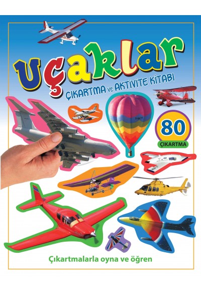 Uçaklar - Çıkartma ve Aktivite Kitabı