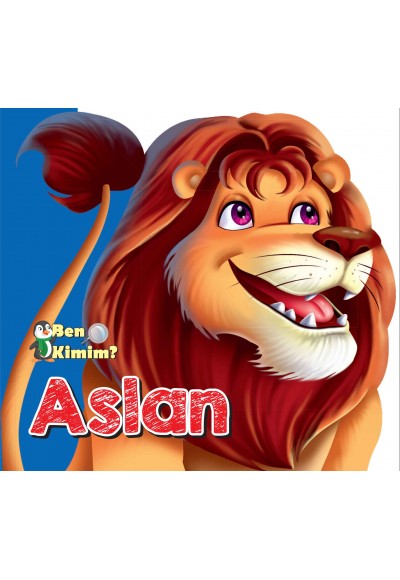 Ben Kimim? - Aslan