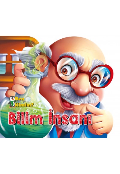 Ben Kimim? - Bilim İnsanı