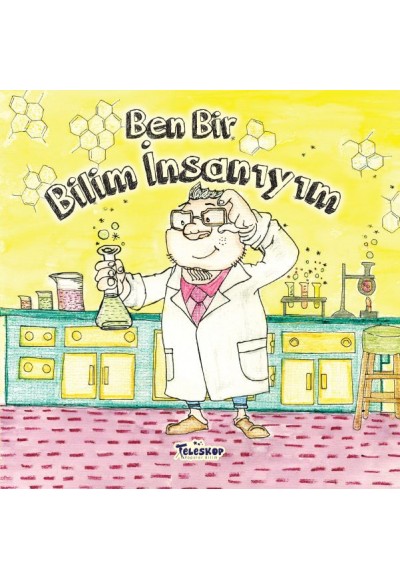 Ben Bir Bilim İnsanıyım - Meslekler Serisi