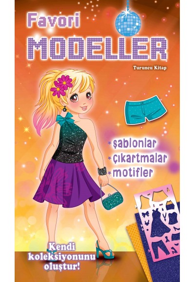 Favori Modeller - Turuncu Kitap