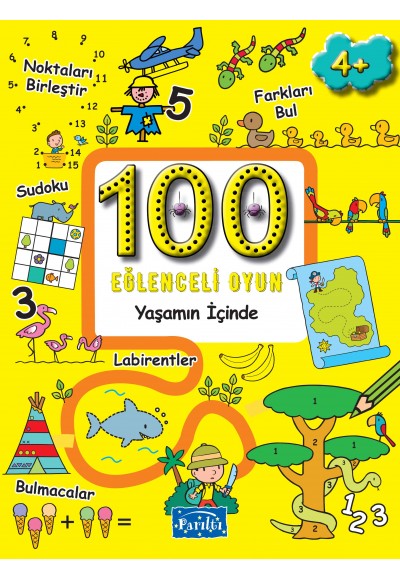 100 Eğlenceli Oyun - Yaşamın İçinde