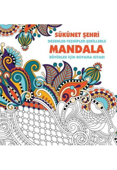 Sükunet Şehri - Mandala (Büyükler İçin Boyama)