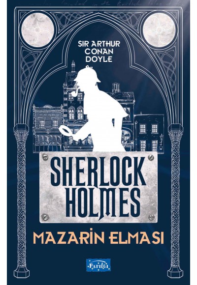 Mazarin Elması - Sherlock Holmes
