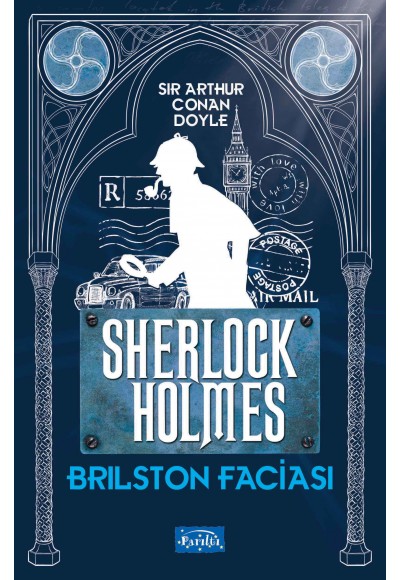 Brilston Faciası - Sherlock Holmes