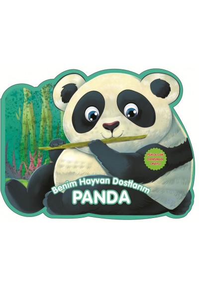 Panda - Benim Hayvan Dostlarım (Ciltli)