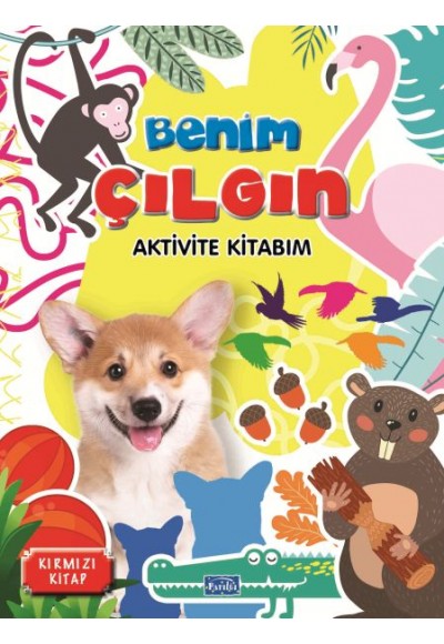 Benim Çılgın Aktivite Kitabım  Kırmızı Kitap