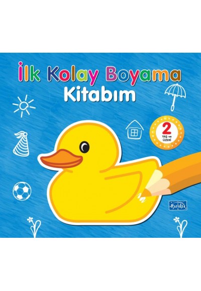 İlk Kolay Boyama Kitabım – 2 Yaş Üzeri