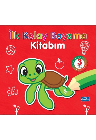 İlk Kolay Boyama Kitabım – 3 Yaş Üzeri