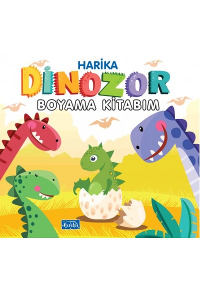 Harika Dinozor Boyama Kitabım