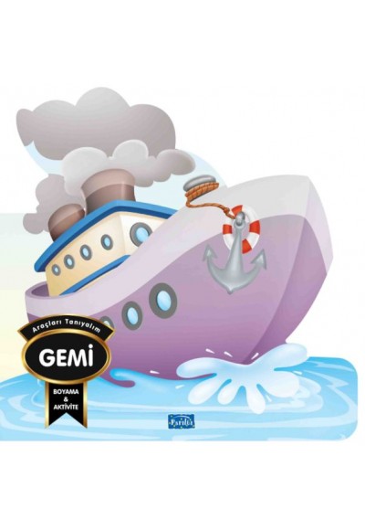 Araçları Tanıyalım - Gemi