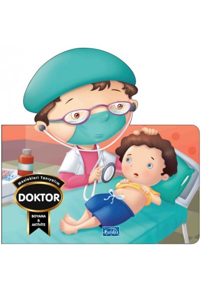 Meslekleri Tanıyalım - Doktor
