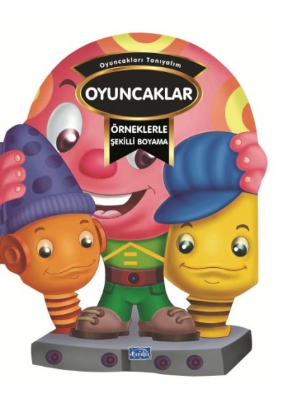 Örneklerle Şekilli Boyama - Oyuncaklar