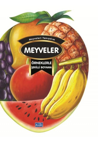 Örneklerle Şekilli Boyama - Meyveler