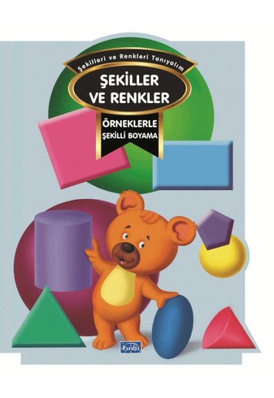 Örneklerle Şekilli Boyama – Renkler Ve Şekiller
