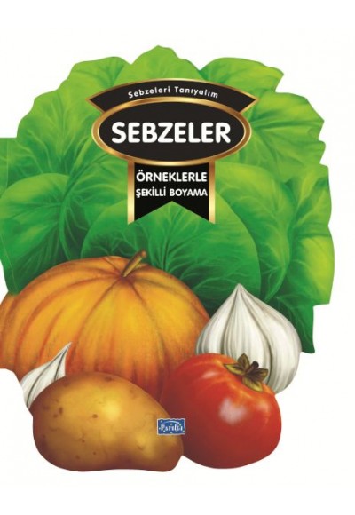 Örneklerle Şekilli Boyama – Sebzeler