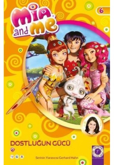 Mia and Me 6 - Dostluğun Gücü
