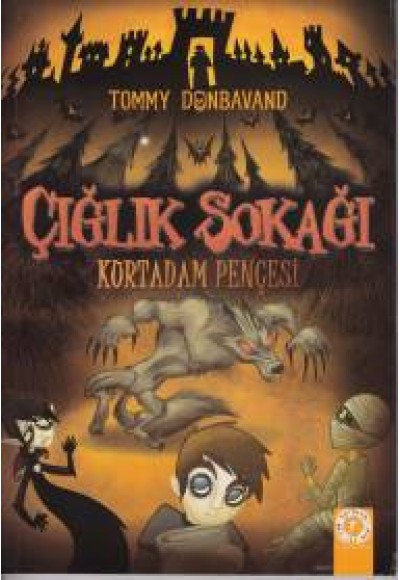 Çığlık Sokağı: Kurtadam Pençesi