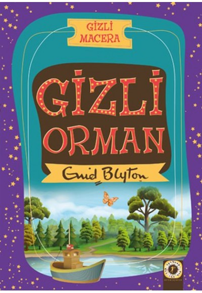 Gizli Macera - Gizli Orman