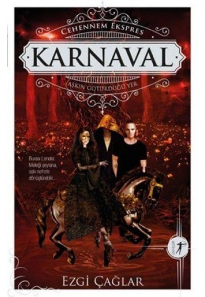 Cehennem Ekspres - Karnaval