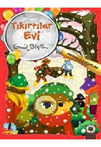 Meraklı Çocuklar 5 - Tıkırtılar Evi