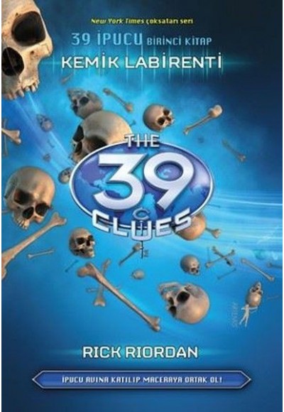39 İpucu 1.Kitap - Kemik Labirenti (Ciltli)