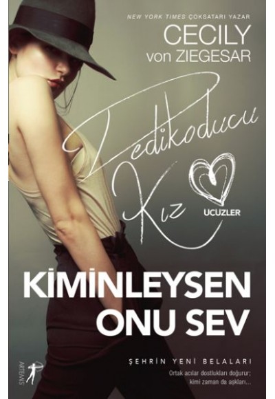Dedikoducu Kız Üçüzler - Kiminleysen Onu Sev