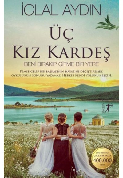 Üç Kız Kardeş (Ciltli)