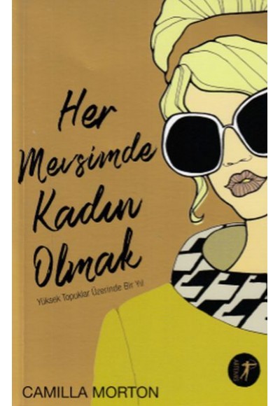 Her Mevsimde Kadın Olmak