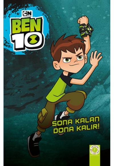 Ben 10 - Sona Kalan Dona Kalır 2
