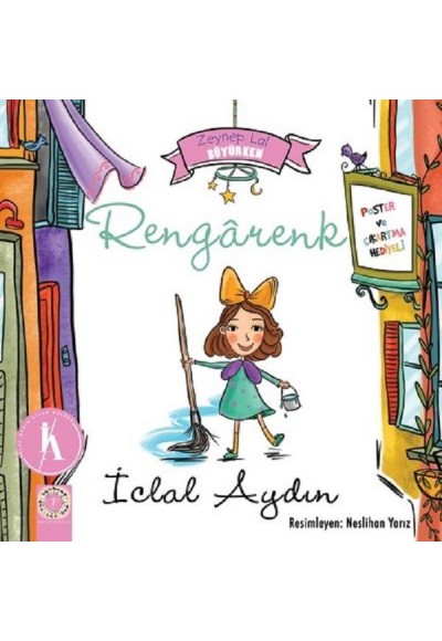 Zeynep Lal Büyürken - Rengarenk (Poster ve Çıkartma Hediyeli)
