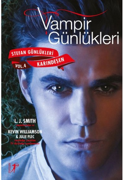 Vampir Günlükleri - Stefan Günlükleri Avcılar Vol: 4 - Karındeşen