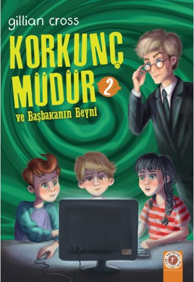 Korkunç Müdür 2 - Ve Başkanın Beyni