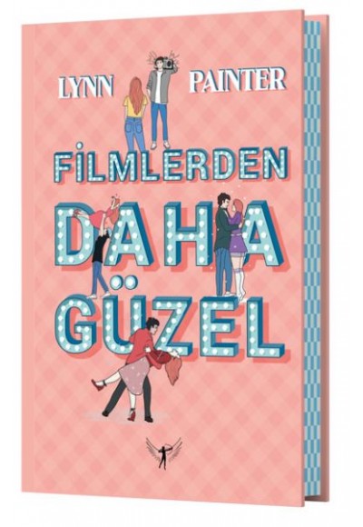 Filmlerden Daha Güzel (Ciltli)